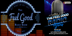 The Feel Good Radio Show
Music By
“The Most Interesting Dj 
In The World’.  DJ RUDD
5 PM - 8 PM